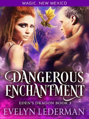 cover image of Dangerous Enchantment